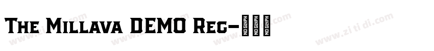 The Millava DEMO Reg字体转换